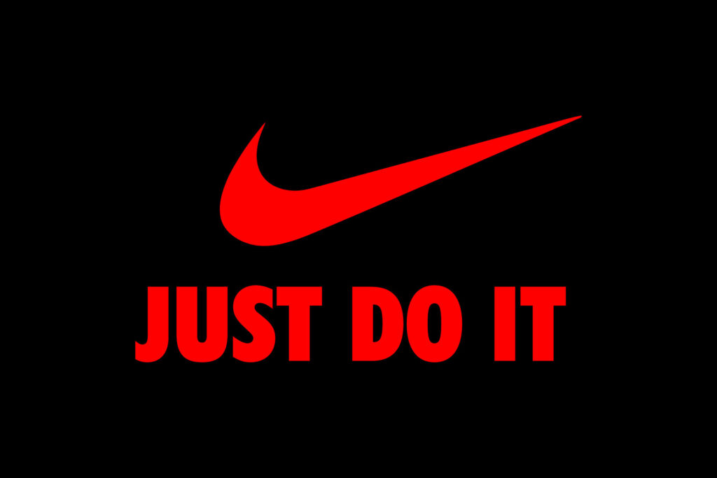 Nike: "Just Do It"